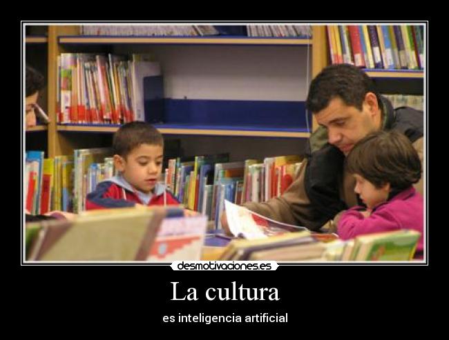La cultura - 
