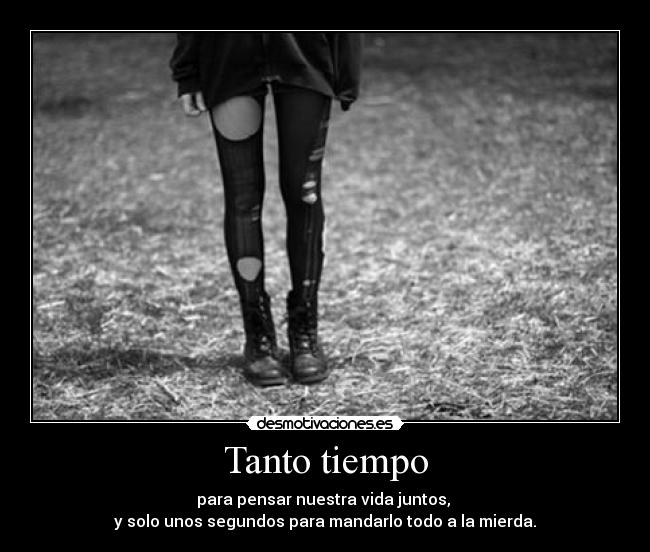 Tanto tiempo -