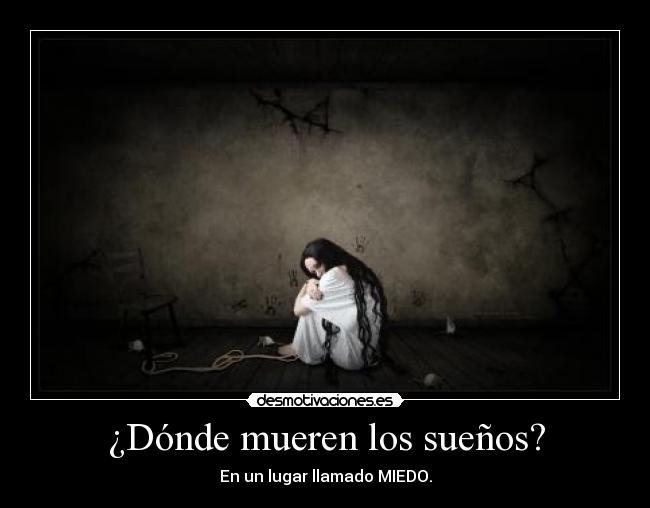 ¿Dónde mueren los sueños? - 