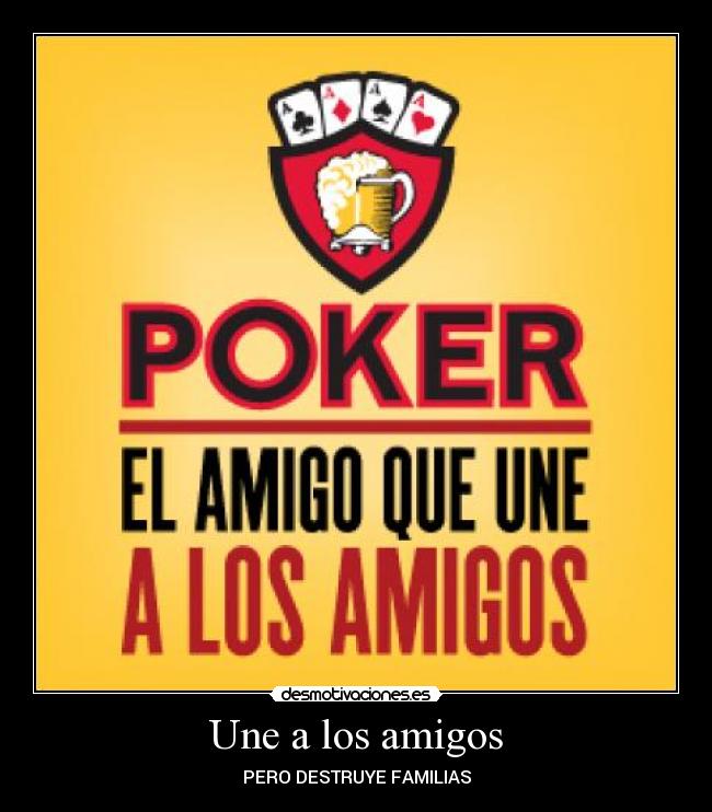 carteles amigos poker desmotivaciones