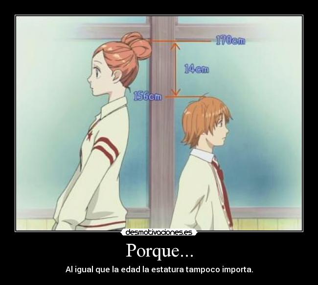 Porque... -