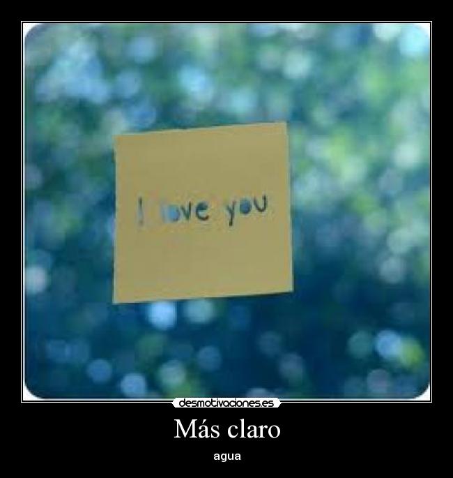 Más claro - agua