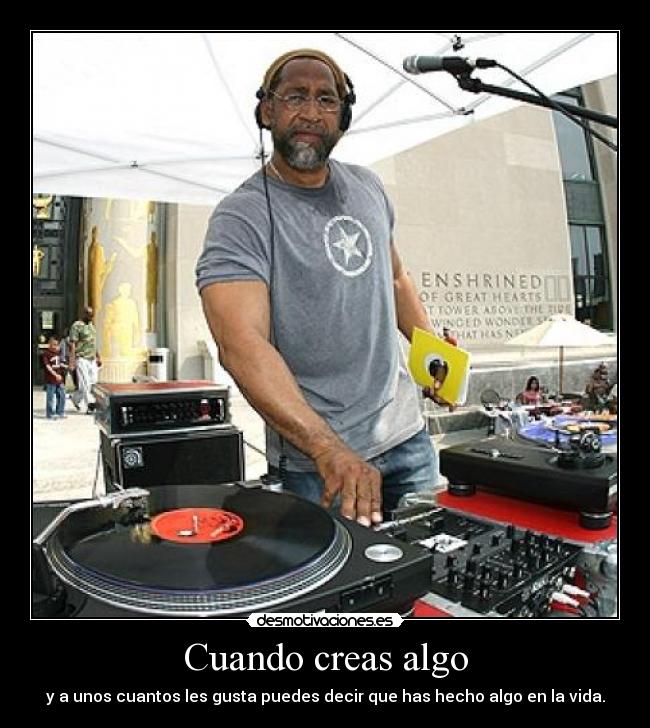 carteles seguramente sepais pero ese que creo hip hop todos mis respetos kool herc desmotivaciones