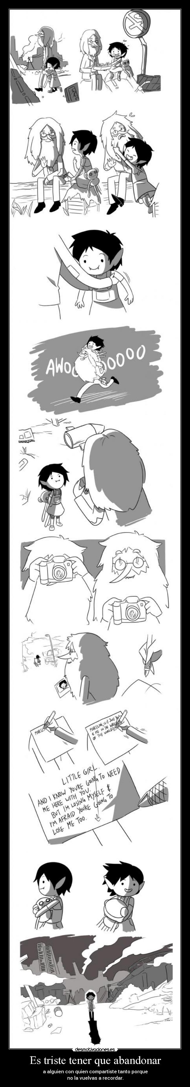 Es triste tener que abandonar -