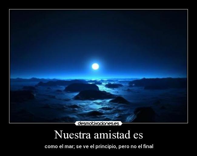 Nuestra amistad es - 