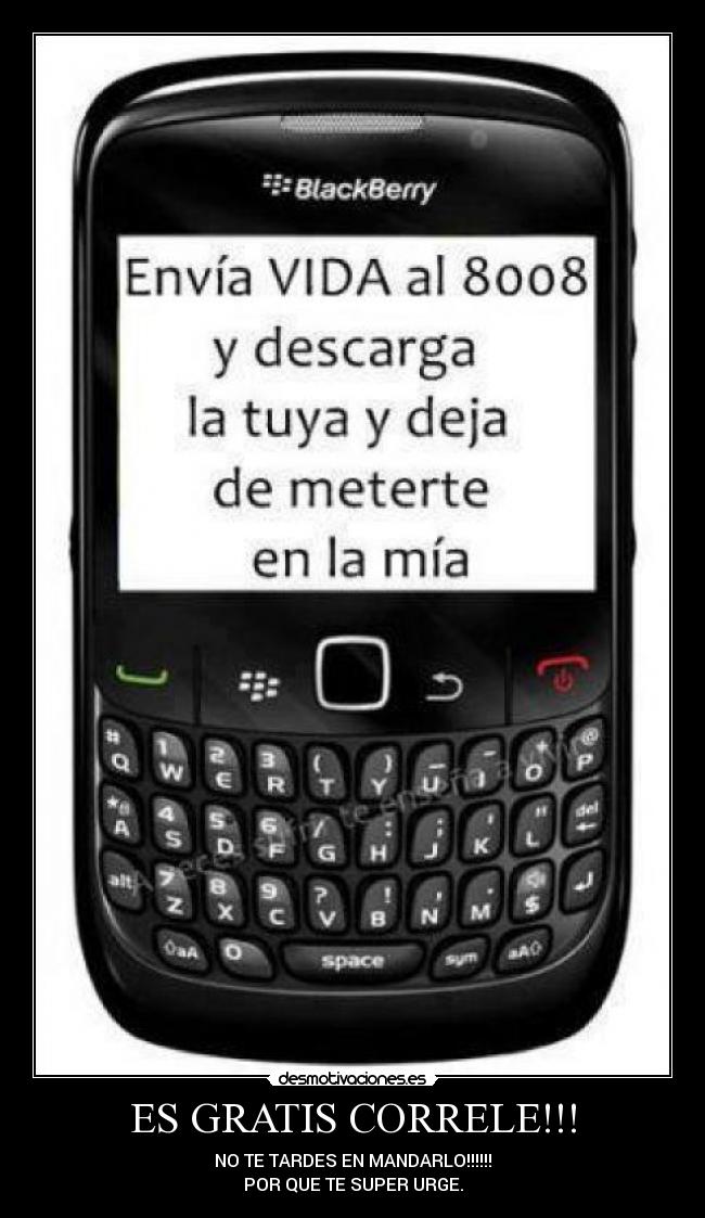 ES GRATIS CORRELE!!! - NO TE TARDES EN MANDARLO!!!!!!
POR QUE TE SUPER URGE.