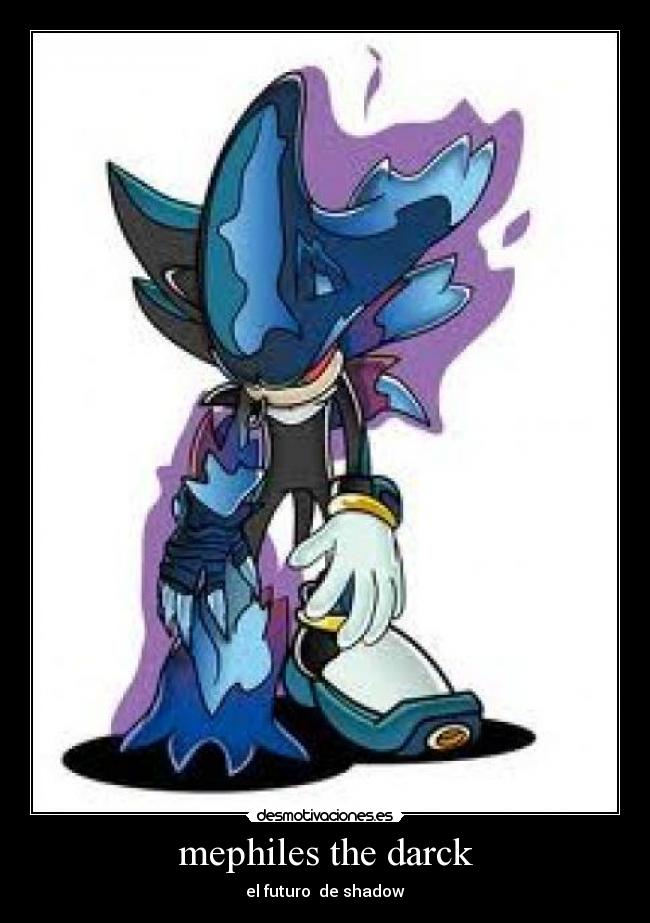 mephiles the darck - el futuro  de shadow