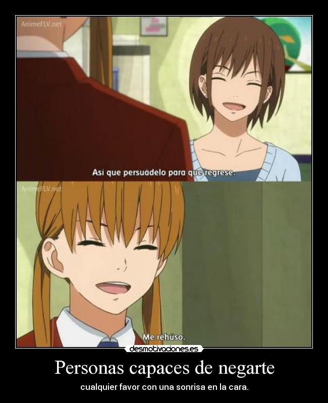 Personas capaces de negarte - 
