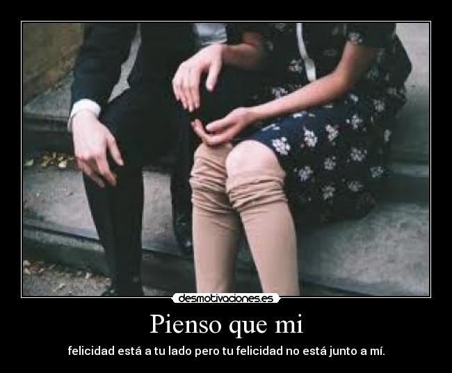 Pienso que mi - 