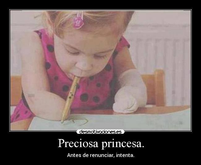 Preciosa princesa. - 