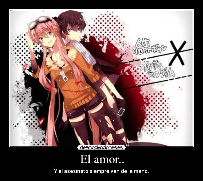 carteles amor yuno yukki muerte mirai nikki amor desmotivaciones