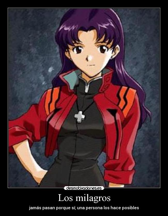 Los milagros - jamás pasan porque sí; una persona los hace posibles