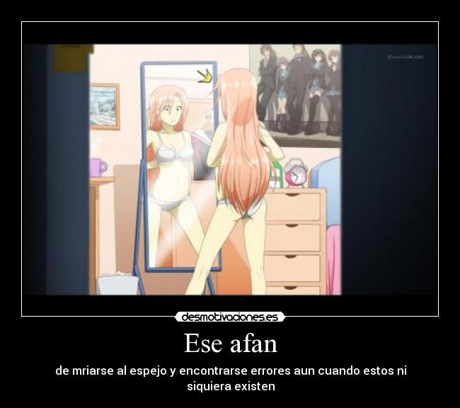 Ese afan -