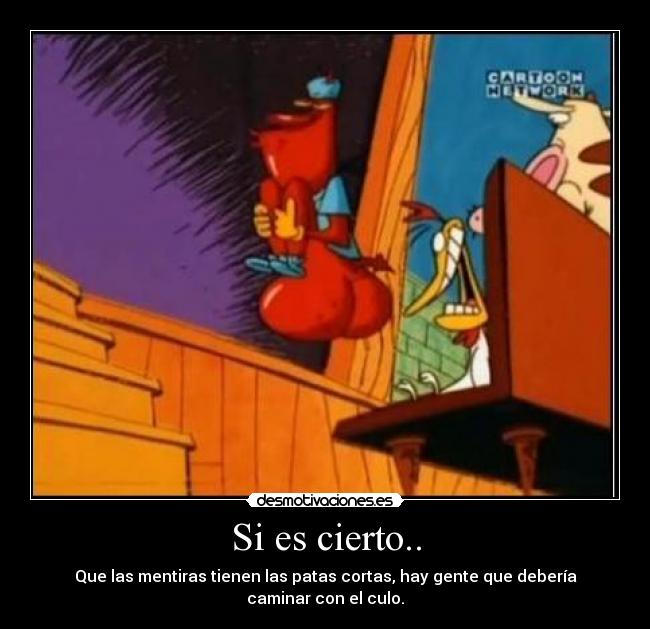 Si es cierto.. - 