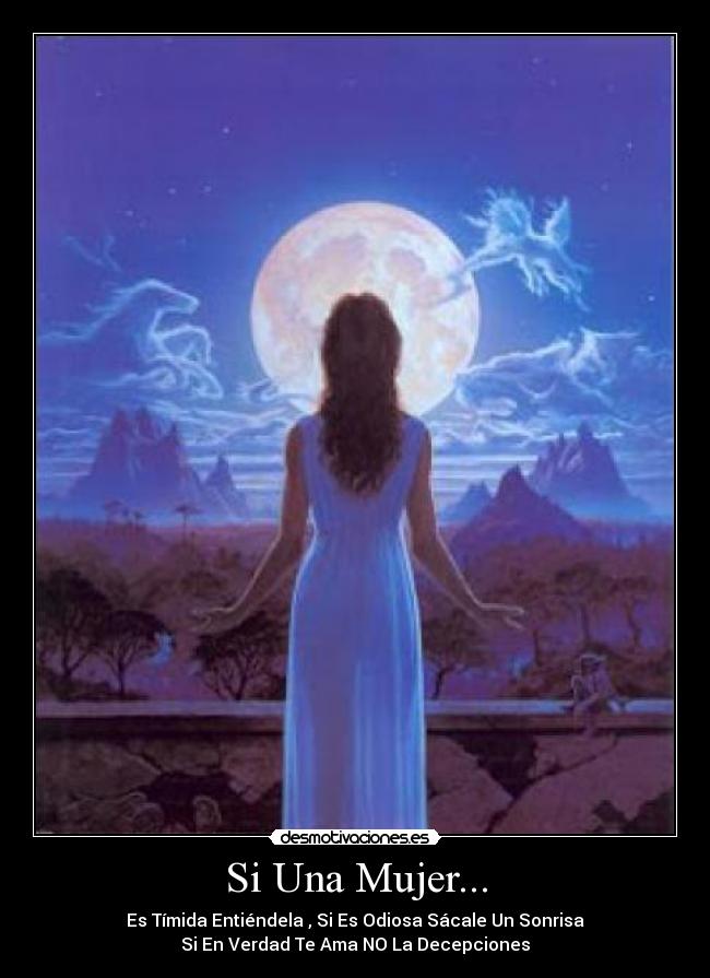 Si Una Mujer... -