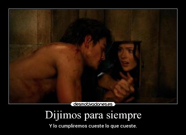Dijimos para siempre -