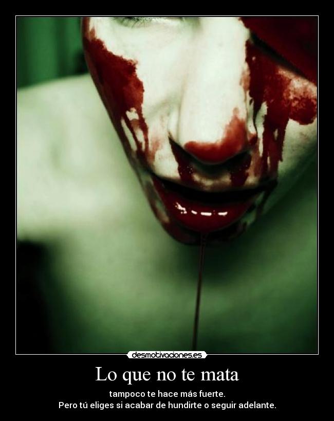 Lo que no te mata - 