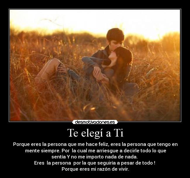 Te elegí a Ti -