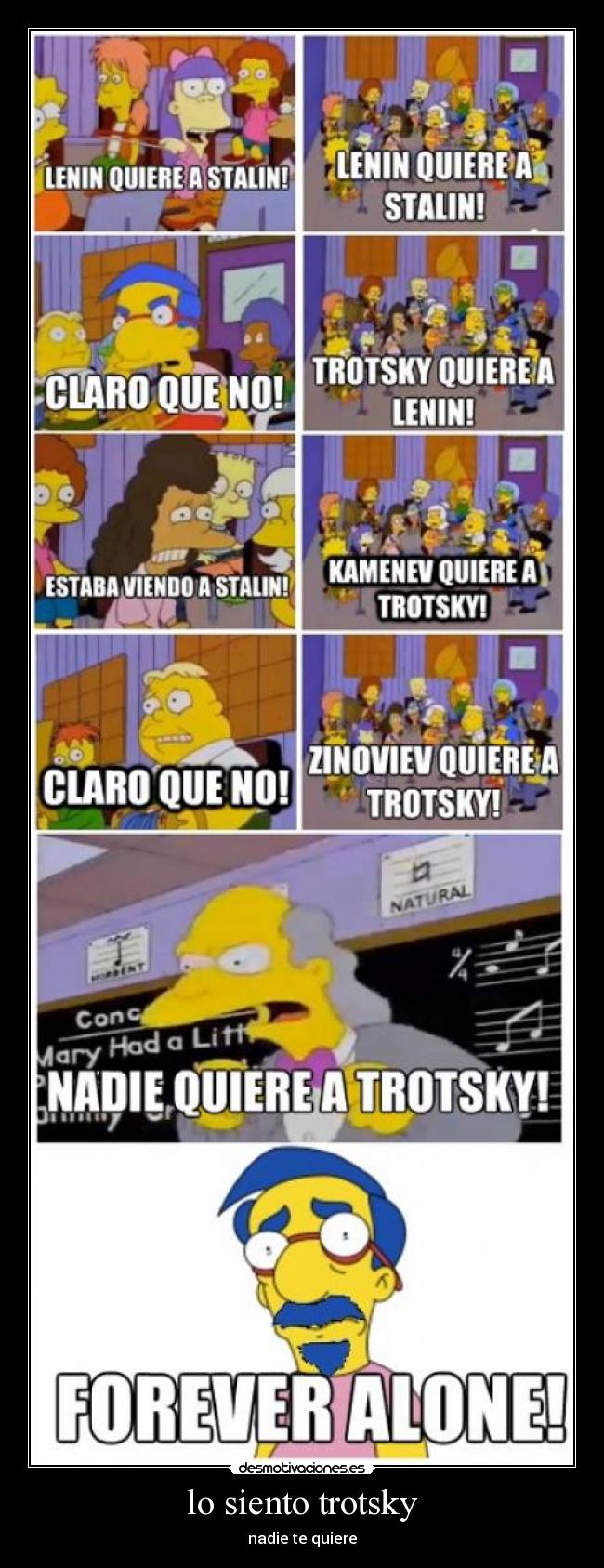 lo siento trotsky -