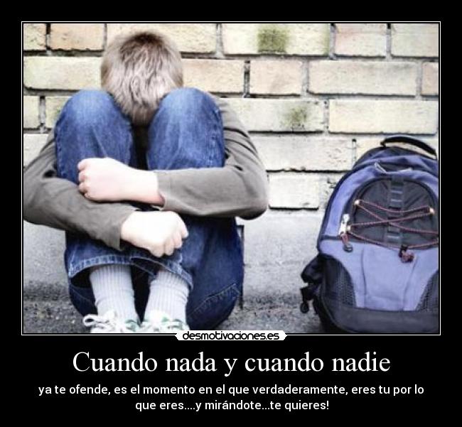 Cuando nada y cuando nadie - 
