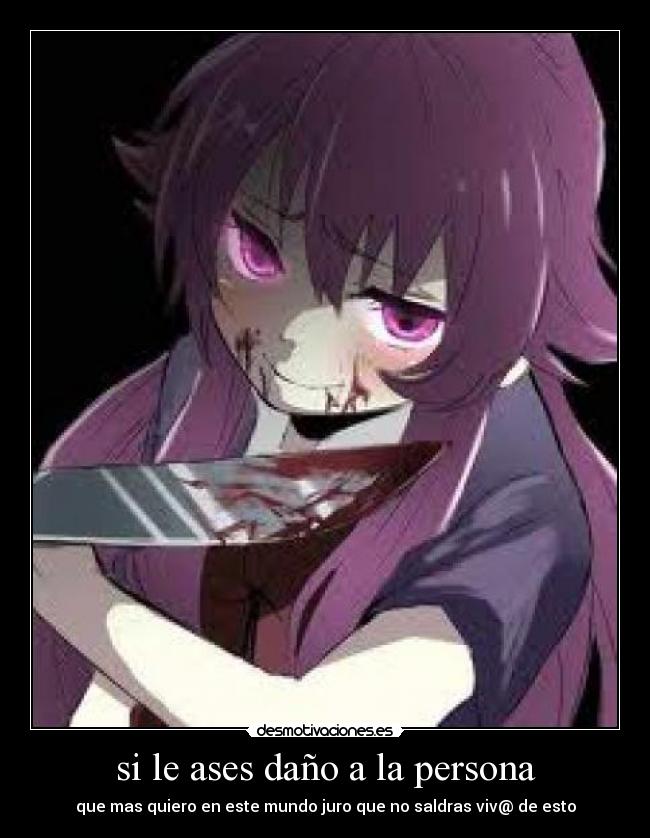 si le ases daño a la persona -