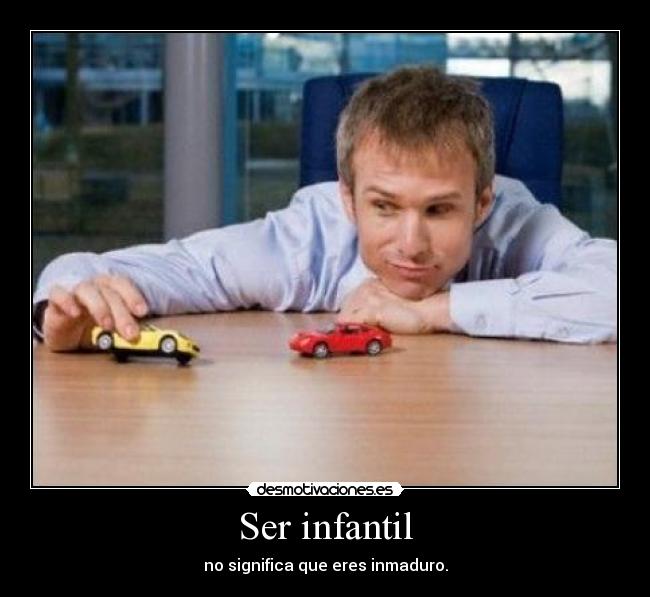 Ser infantil -
