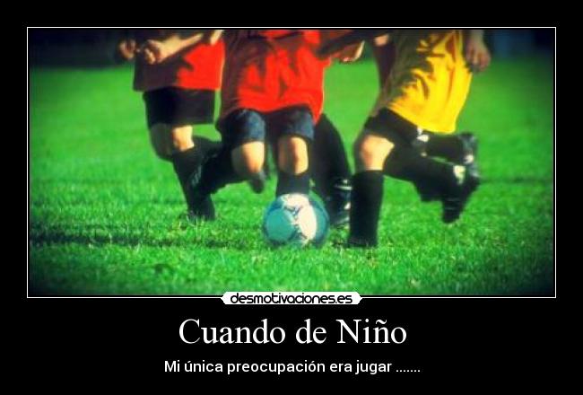 Cuando de Niño - 