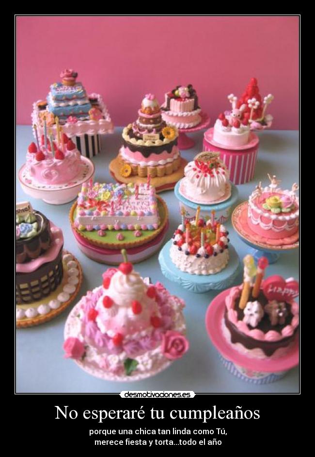 carteles fiesta cumpleanos torta cake ano dulces celebracion party desmotivaciones