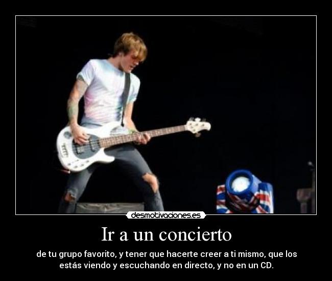 Ir a un concierto -