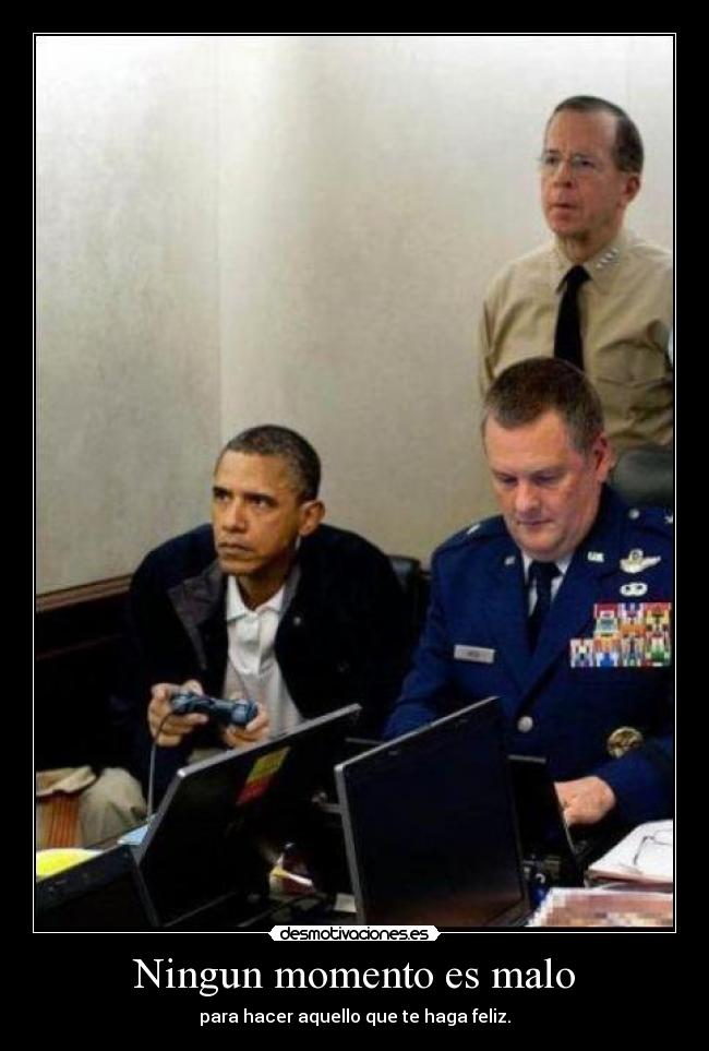 Ningun momento es malo - 