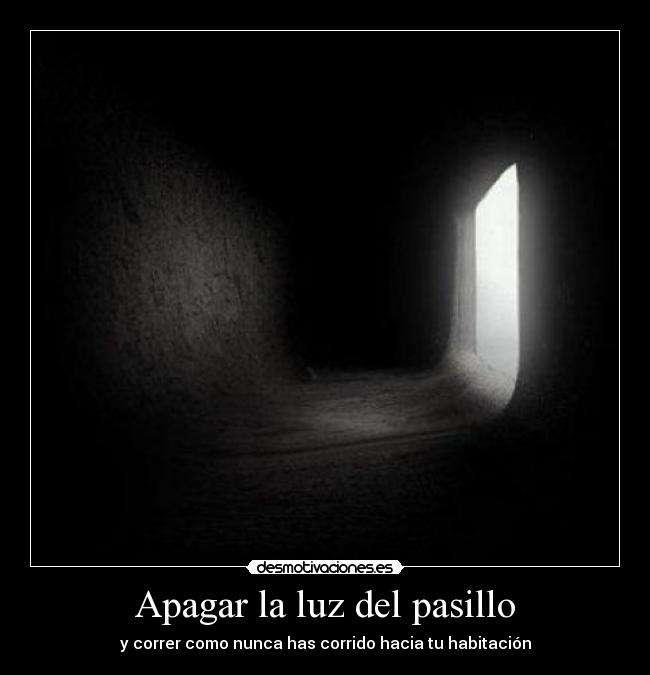 Apagar la luz del pasillo -