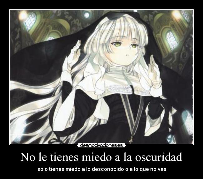 No le tienes miedo a la oscuridad -