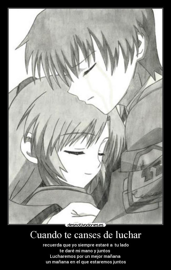 Cuando te canses de luchar -