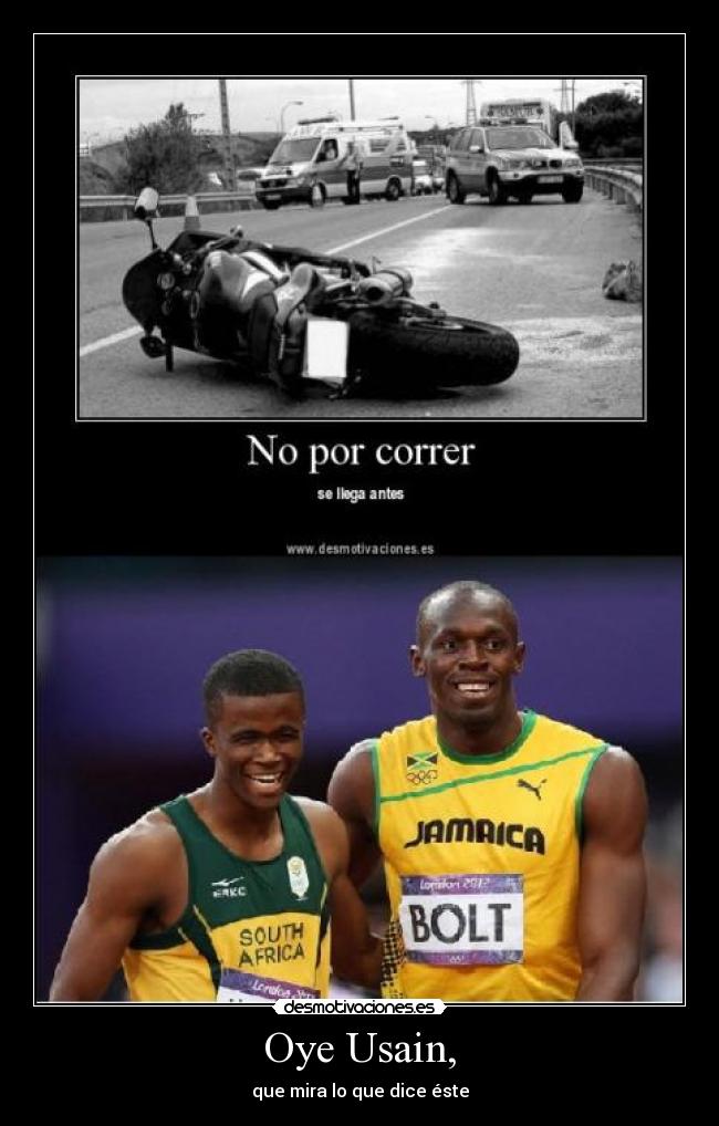 Oye Usain, -