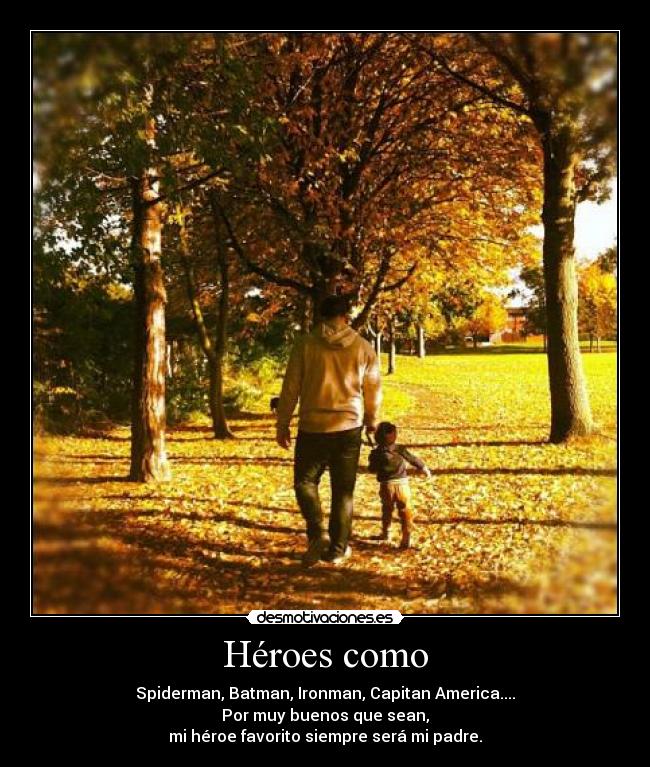 Héroes como -