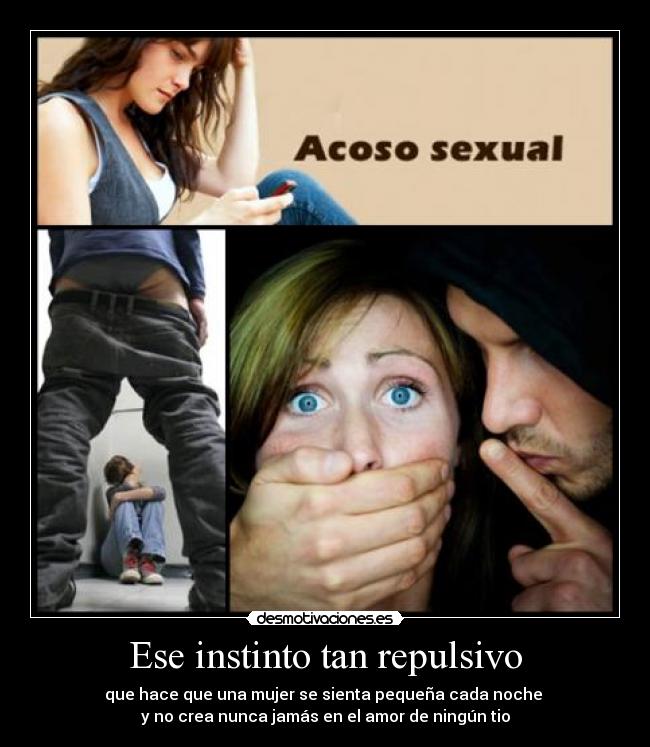 Ese instinto tan repulsivo -