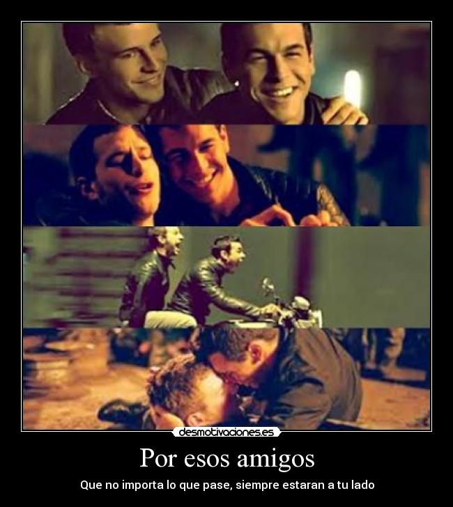 Por esos amigos - 