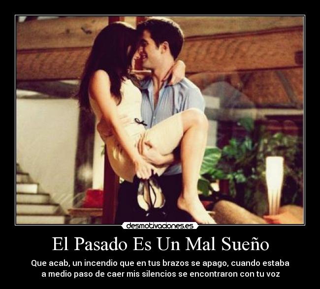 El Pasado Es Un Mal Sueño - 