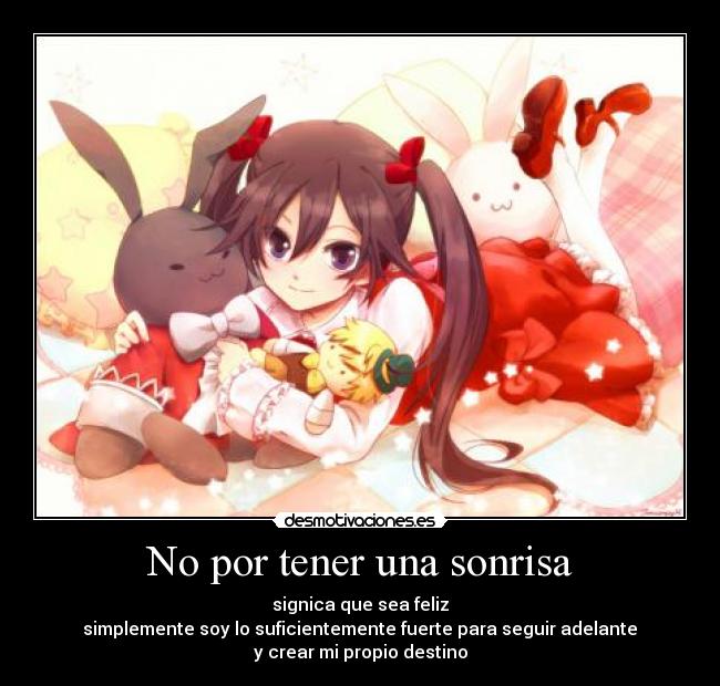 No por tener una sonrisa -