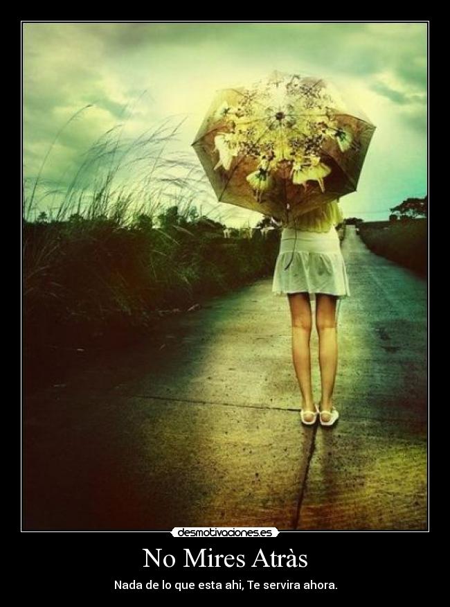 No Mires Atràs -