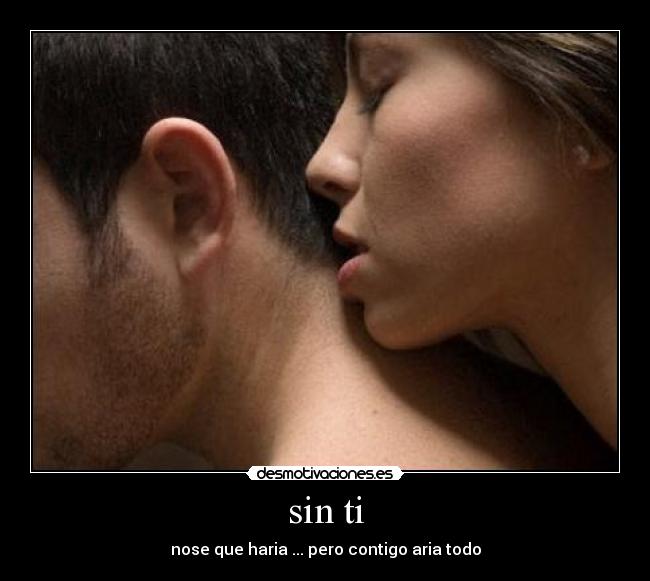 sin ti -