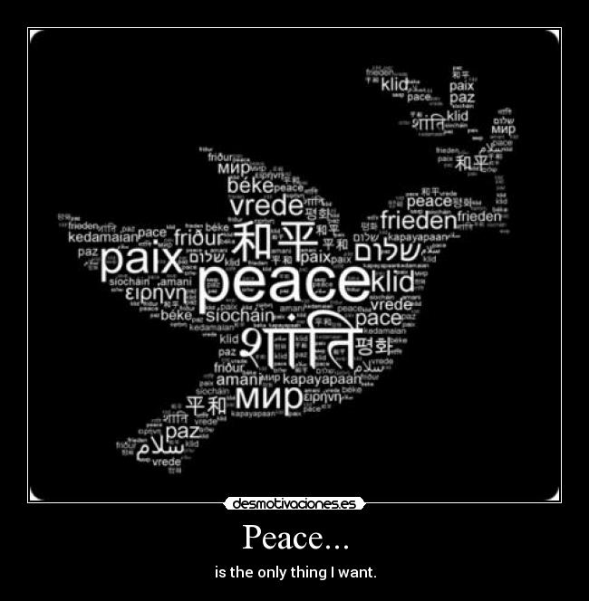 Peace... - 