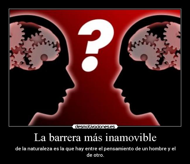 La barrera más inamovible -