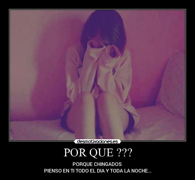 POR QUE ??? - 