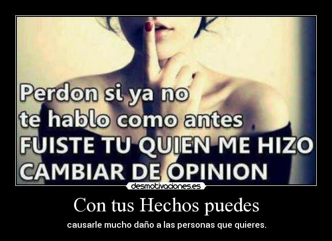 Con tus Hechos puedes -