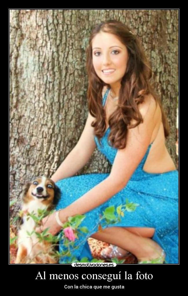 Al menos conseguí la foto - Con la chica que me gusta