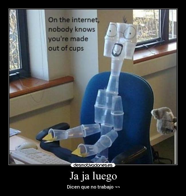 carteles por que trabajo como vaso desmotivaciones