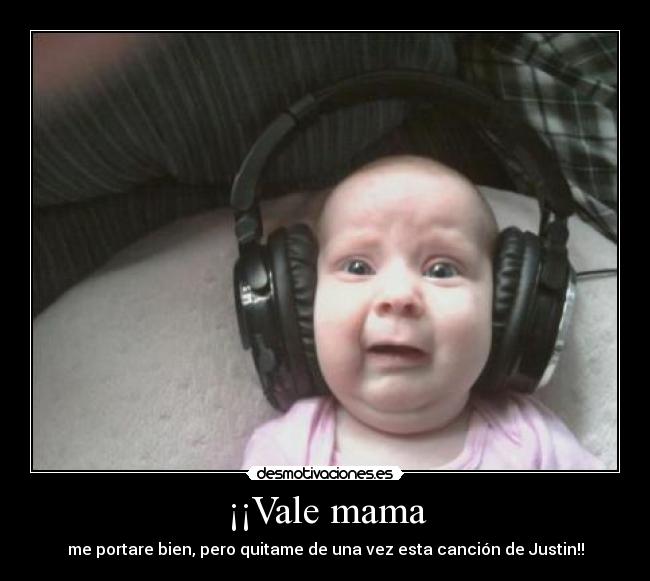 ¡¡Vale mama - 