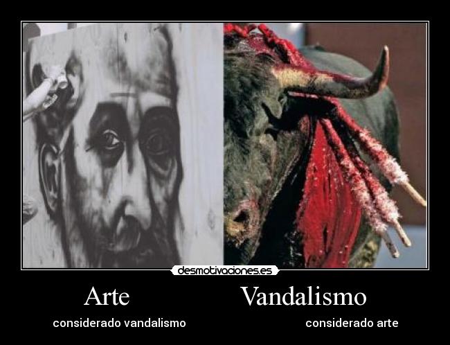 Arte                Vandalismo - 