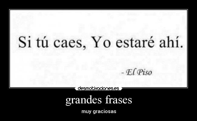 grandes frases - muy graciosas